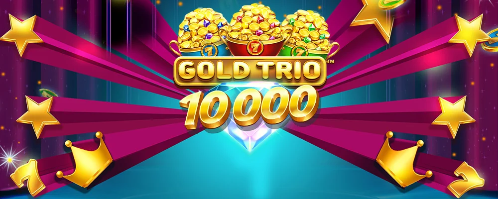 6z com Trio de Ouro 10000